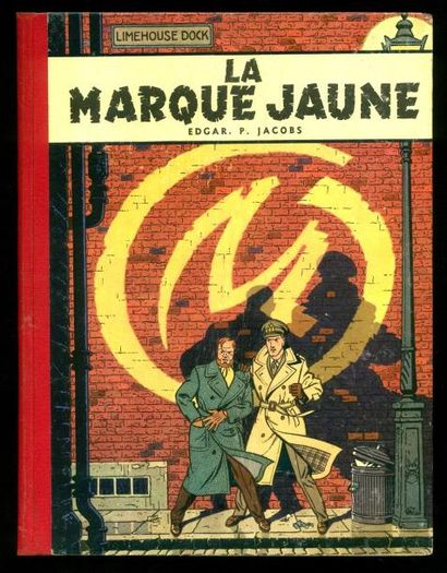 JACOBS BLAKE ET MORTIMER 05. LA MARQUE JAUNE. EO Edition originale 1956. Album en...