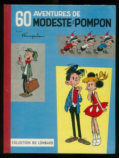 FRANQUIN 60 AVENTURES DE MODESTE ET POMPON. Edition originale 1958. Album en très...