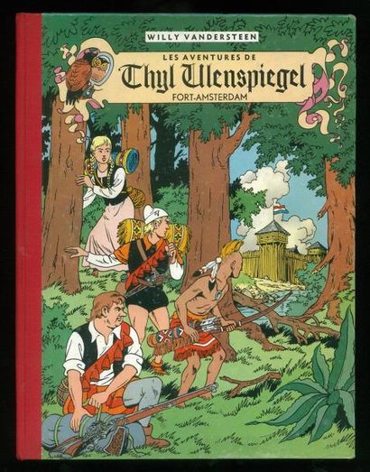 VANDERSTEEN THYL ULENSPIEGEL 02. FORT-AMSTERDAM. Edition originale 1955. Album à...