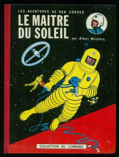 WEINBERG DAN COOPER. LE MAITRE DU SOLEIL. Edition originale 1958. Album en très très...