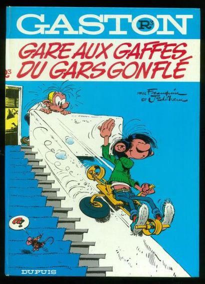 FRANQUIN GASTON R3. GARE AUX GAFFES DU GARS GONFLÉ. Edition originale 1973. Album...