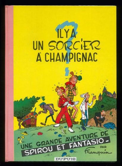 FRANQUIN SPIROU 02. IL Y A UN SORCIER À CHAMPIGNAC. Edition au dos rose (1964). Album...