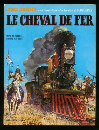 GIRAUD BLUEBERRY 07. LE CHEVAL DE FER. Edition originale française. Album en très...