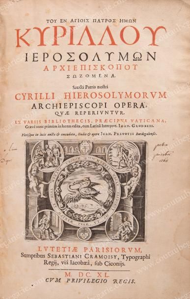 null LOUIS XIII, roi de France (1601-1643). Sancti Patris nostri Cyrilli Hierosolymorum...