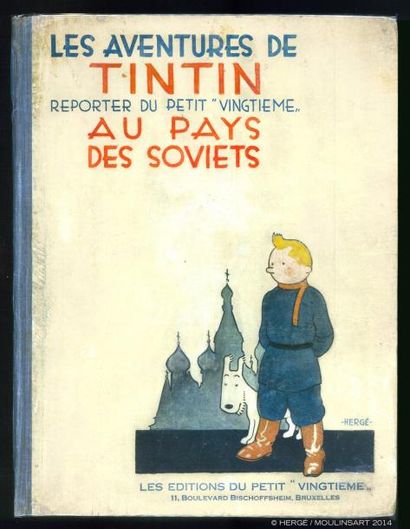 HERGÉ TINTIN 01. Tintin au pays des soviets (1930). EO 4ème Plat blanc et neutre....
