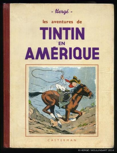 HERGÉ TINTIN 03. Tintin en Amérique. A14 bis. Casterman 1941. Petite image, 4 hors...