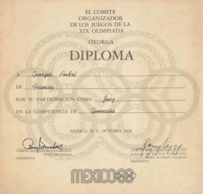 null 1968. Mexico. Diplôme officiel de participant attribué à Georges André, juge...