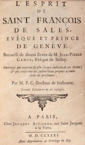 CAMUS Jean-Pierre L'esprit de Saint-François de Sales, évêque et prince de Genève,...