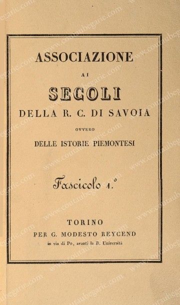 null [HISTOIRE DU PIEMONT]. Associazione Ai Secoli della R. C. di Savoia, ovvero...