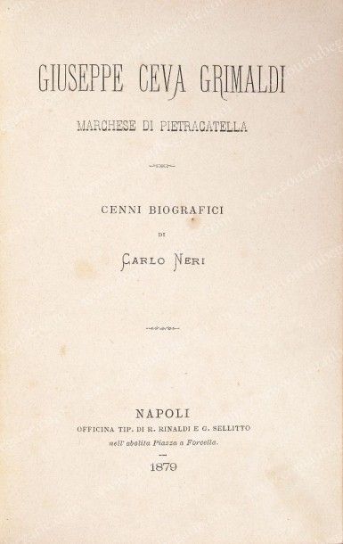 [GRIMALDI], NERI Carlo Giuseppe Ceva Grimaldi, marchese di Pietracatella, Naples,...