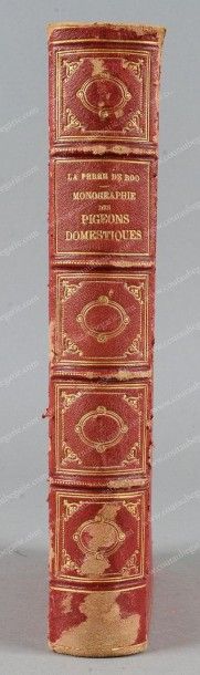 LA PERRE DE ROO V Monographie des pigeons domestiques, Paris, sd [1883]. In-4°, reliure...