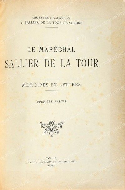 null SALLIER DE LA TOUR Marechal. Mémoires et lettres, Turin, 1912, texte en français....