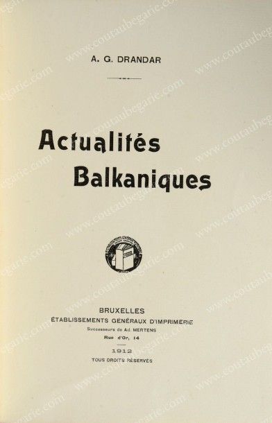 DRANDAR A.G Actualité Balkaniques, Bruxelles, établissement général d'imprimerie,...