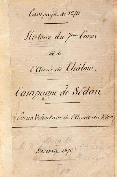 null [CAMPAGNE DE SEDAN]. Histoire du 7ème Corps de l'armée de Chalons - Campagne...
