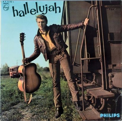 Hallyday, Johnny 33T. Hallelujah. Version avec le titre. Pressage original Philips...