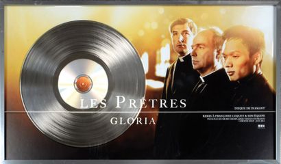 Les prêtres Disque de Diamant pour «Gloria». Certifié par le SNEP en juin 2012 plus...
