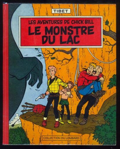 TIBET CHICK BILL. Le monstre du Lac. Edition originale belge. 1958. Etat neuf