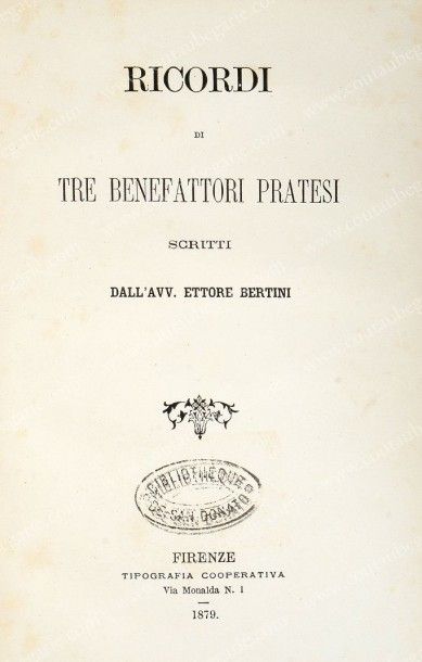 [BERTINI Ettore] Ricordi di tre benefattori pratesi, publié par la coopérative d'imprimerie,...