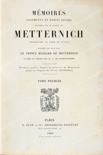 null METTERNICH de le Prince Richard, Mémoires, E. Plon et Cie, Paris, 1880, en 7...
