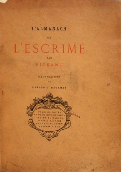 Arsène VIGEANT « Ma Collection d'escrime». 1892. Préface d'Etienne Gautier, poésie...