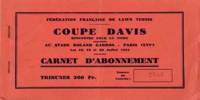 null Coupe Davis 1933. Carnet comportant un billet supplémentaire (en cas de report...
