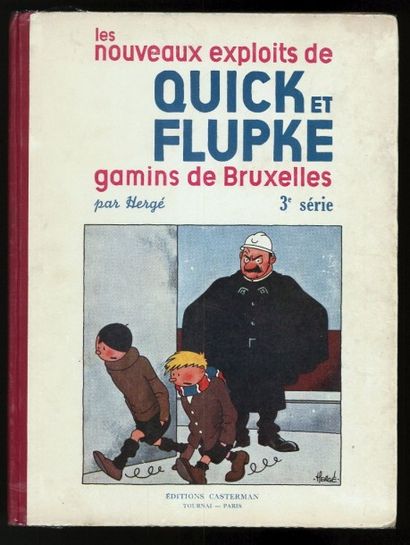 HERGÉ QUICK ET FLUPKE. 3ème série. Edition Casterman noir et blanc A10, 1940. Album...