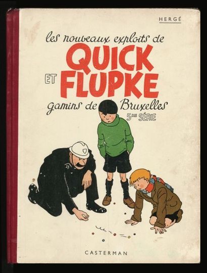 HERGÉ QUICK ET FLUPKE. 5ème série. Edition originale Casterman noir et blanc A12,...