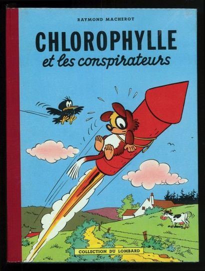 MACHEROT Chlorophylle 2. Chlorophylle et les conspirateurs. Edition originale Lombard....