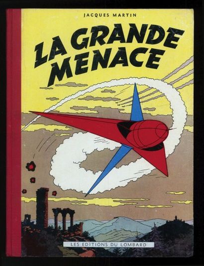 MARTIN LEFRANC 01. LA GRANDE MENACE. Edition originale en très bel état et bien complet...