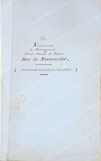 null NAISSANCE DU DUC DE NORMANDIE.
Pièce autographe, composée de 32 pages manuscrites...