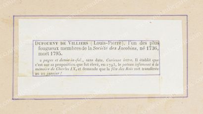 DUFOURNY DE VILLIERS Louis-Pierre (1736-1795) 
L'un des plus fougueux membres de...