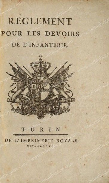 null [INFANTERIE].
Règlement pour les devoirs de l'infanterie, Turin, par l'imprimerie...