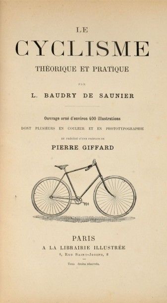 null Livre. Le Cyclisme théorique et pratique de Louis Baudry de Saunier (1865-1938)....