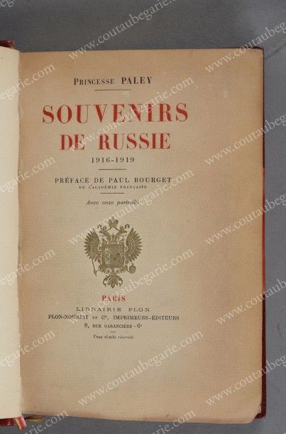 PALEY princesse, Souvenirs de Russie, Librairie Plon, Paris, 1923, in-4, 320 pp.,...
