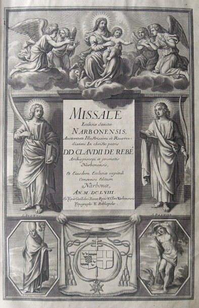 REBÉ (Claude de) Missale Ecclesiæ Sanctæ Narbonensis auctoritate illustrissimi et...