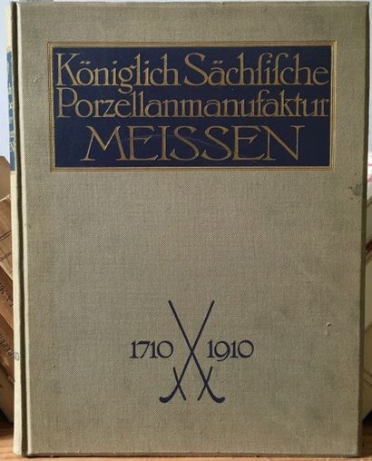 null FAÏENCES. Réunion de volumes dont: • BERLING (K.). Meissen. Königlich Sachlische...