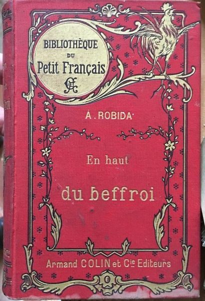 ROBIDA Le Capitaine Bellormeau. Paris, Colin 1900.
In-4, cartonnage éditeur, couverture...