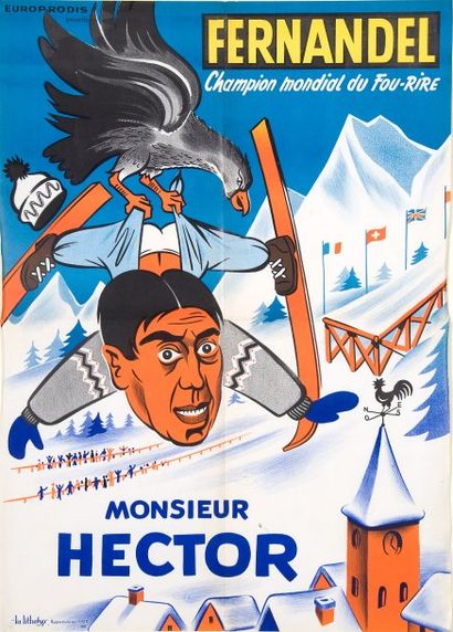 null Affiche ?'Monsieur Hector'' Fernandel aux sports d'hiver. Vers 1930. Dim. 55...
