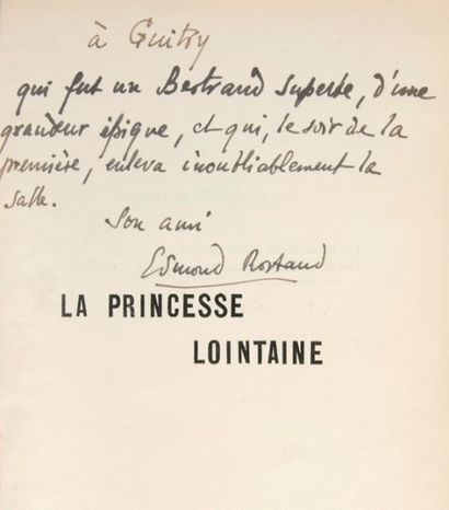 ROSTAND Edmond La Princesse Lointaine, pièce en quatre actes. Edition originale,...