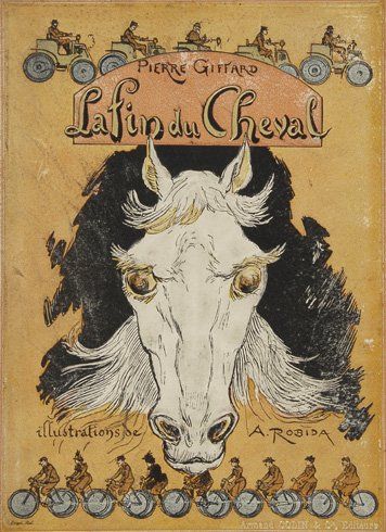 null Livre. La fin du cheval par Pierre Giffard. Nombreuses illustrations de A. Robida....