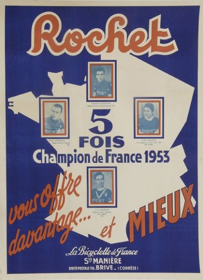 null Affiche. 'Cycle Rochet'. Palmarès Champion de France 1953 avec Geminiani, Andrieux,...
