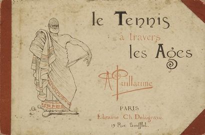 null Livre. Le Tennis à travers les Ages, d' Albert Guillaume.1890. Paris Librairie...