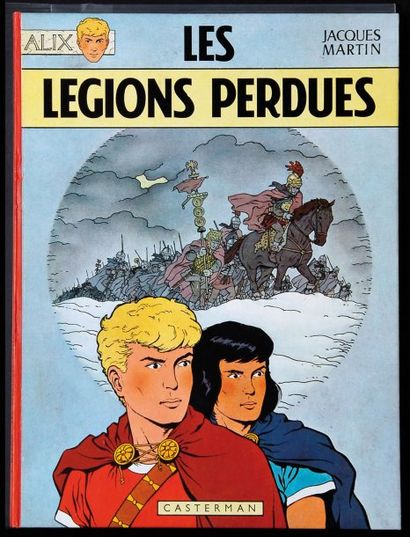 MARTIN ALIX 06. LES LEGIONS PERDUES. édition originale Casterman 1965. Etat quasi-neuf...