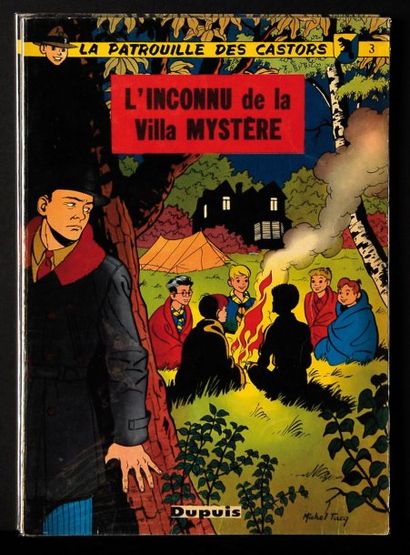 MITACQ LA PATROUILLE DES CASTORS 3. L'inconnu de la Villa Mystère. édition originale...