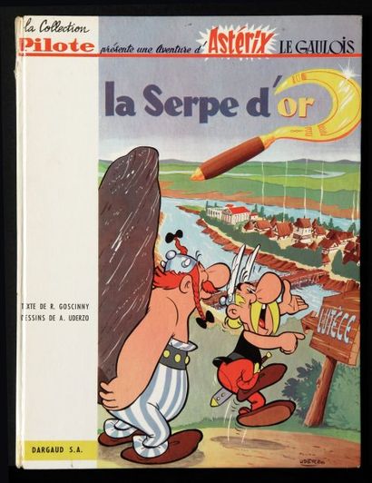 UDERZO ASTERIX 02. LA SERPE D'OR. Edition originale française "Pilote". L'album,...