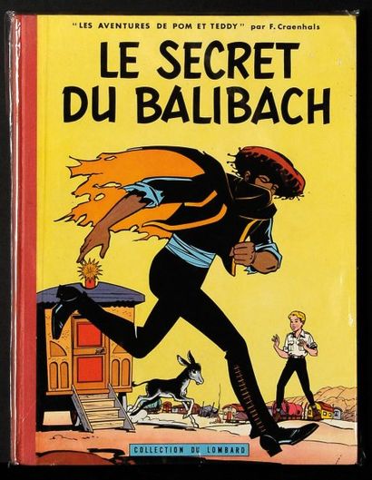 CRAENHALS POM ET TEDDY. Le secret du balibach. édition originale française à l'état...