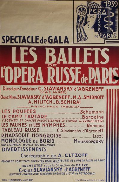 Grande affiche « Les Ballets de l'Opéra Russe de Paris », 1939. On y joint une affichette...