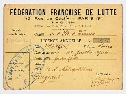 null Licence de la Fédération Française de Lutte attribuée à Louis François pour...