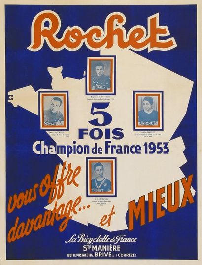 null Affiche «Cycle Rochet». Palmarès Champion de France 1953 avec Geminiani, Andrieux,...