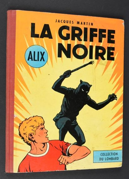 MARTIN 
ALIX 01. ALIX L'INTREPIDE ET LA GRIFFE NOIRE.
Editions originales en bel...